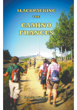 Lightfoot Guide to Slackpacking the Camino Frances