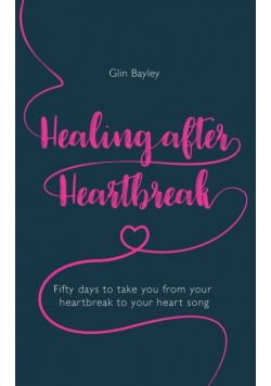 Healing After Heartbreak