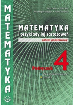 Matematyka i przykłady zast. 4 LO podręcznik ZP