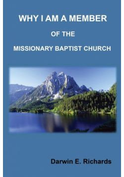 Why I Am A Member Of The Missionary Baptist Church