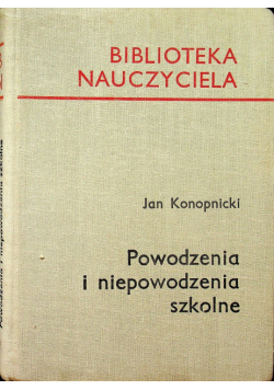 Powodzenia i niepowodzenia szkolne