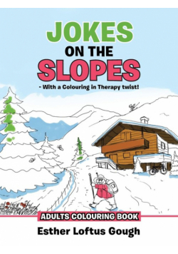 JOKES ON THE SLOPES - With a Colouring in Therapy twist!