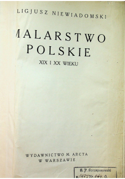 Malarstwo Polskie XIX i XX wieku 1926 r.