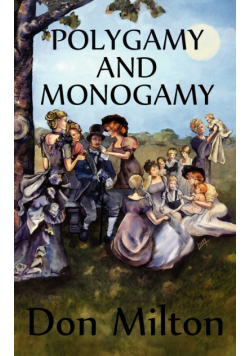 Polygamy and Monogamy