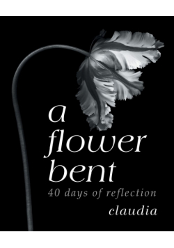 A Flower Bent