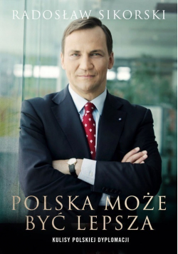 Polska może być lepsza Autograf autora