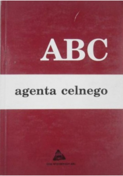 ABC agenta celnego