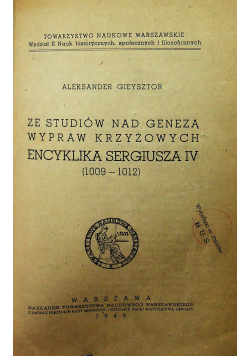 Ze studiów nad genezą wypraw krzyżowych Encyklika Sergiusza IV 1948r