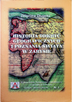 Historia odkryć geograficznych i poznania świata w zarysie
