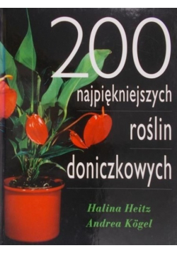 200 najpiękniejszych roślin doniczkowych