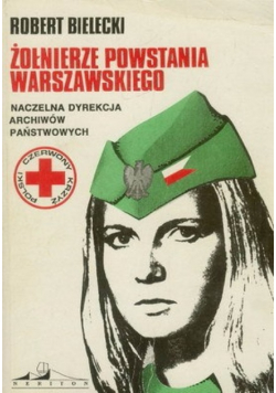 Żołnierze powstanie Warszawskiego