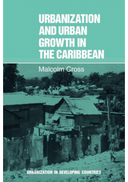 Urbanization and Urban Growth in the Caribbean