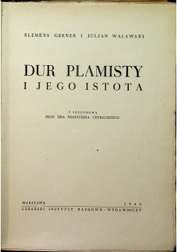Dur Plamisty i jego istota 1946 r.