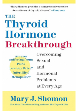 The Thyroid Hormone Breakthrough