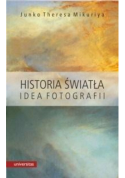 Historia światła Idea fotografii