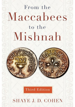 From the Maccabees to the Mishnah