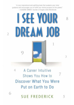 I See Your Dream Job