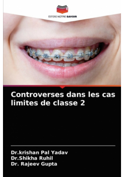Controverses dans les cas limites de classe 2