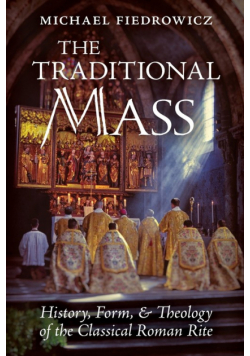 The Traditional Mass