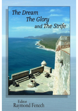 The Dream The Glory and The Strife