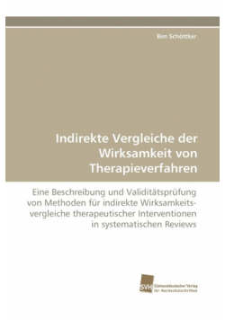 Indirekte Vergleiche Der Wirksamkeit Von Therapieverfahren