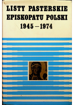 Listy Pasterskie Prymasa Polski 1945  1974