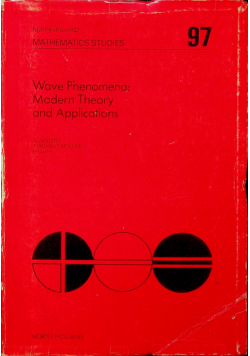 Wave Phenomena Modern Theory and Applications