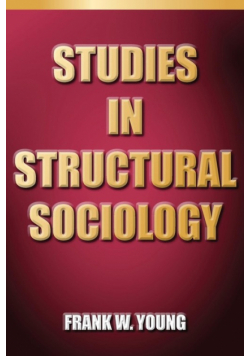 Studies In Structural Sociology