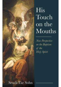 His Touch on the Mouths