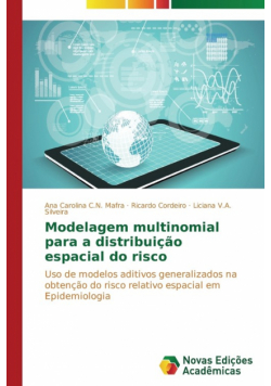 Modelagem multinomial para a distribuição espacial do risco