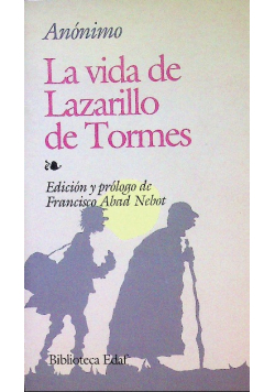 La vida del Lazarillo de Tormes