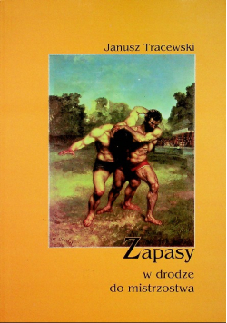 Zapasy w drodze do mistrzostwa