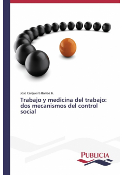 Trabajo y medicina del trabajo