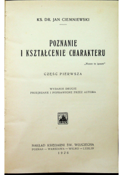 Poznanie i kształcenie charakteru część 1 1926 r.