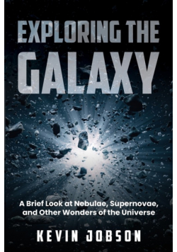 Exploring the Galaxy
