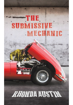 The Submissive Mechanic