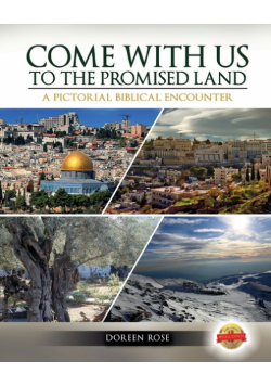 Come with Us to the Promise Land