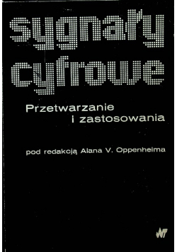 Sygnały cyfrowe przetwarzanie i zastosowanie