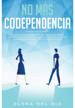 No más  codependencia