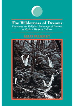 The Wilderness of Dreams