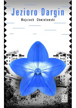 Wojciech Chmielewski - Jezioro Dargin
