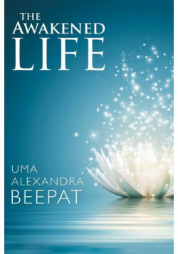 The Awakened Life