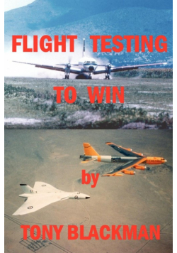 Flight Testing to Win