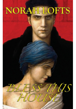 Bless This House