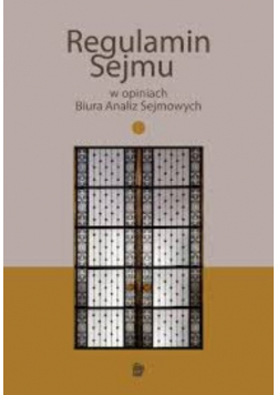 Regulamin sejmu w opiniach biura analiz