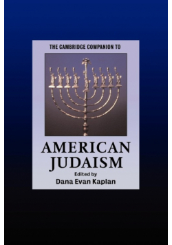 The Cambridge Companion to American Judaism