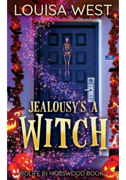 Jealousy's A Witch