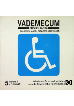Vademecum projektanta problemy osób niepełnosprawnych 5