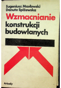 Wzmacnienia konstrukcji budowlanych