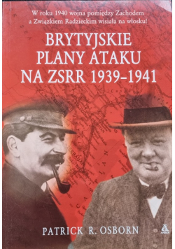 Brytyjskie plany ataku na ZSRR 1939 1941